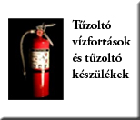 Tűzoltó vízforrások és tűzoltó készülékek